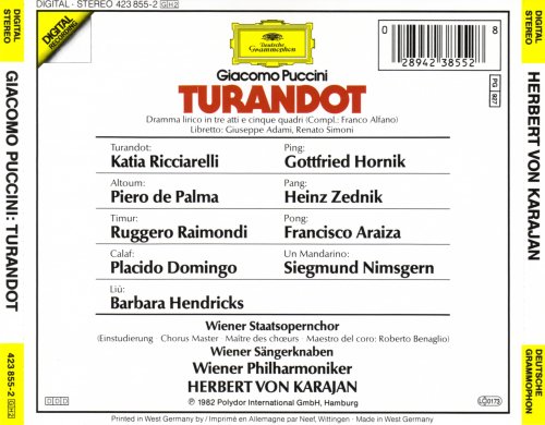 Katia Ricciarelli, Placido Domingo, Barbara Hendricks, Ruggero Raimondi, Herbert von Karajan - Puccini: Turandot (1990)