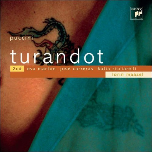 Eva Marton, Jose Carreras, Katia Ricciarelli, John-Paul Bogart, Lorin Maazel - Puccini: Turandot (2003)