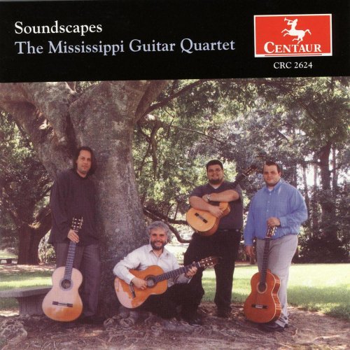 The Mississippi Guitar Quartet - Soundscapes (2002)
