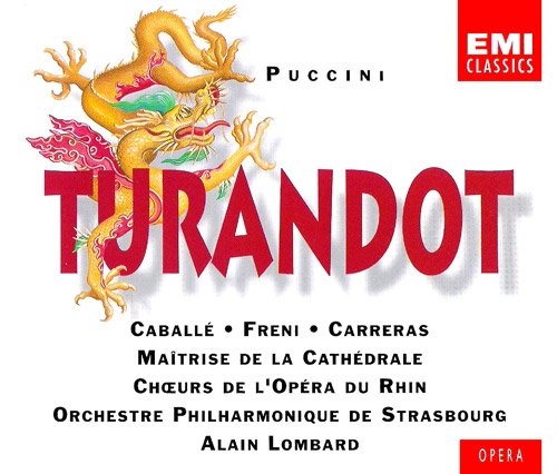 Montserrat Caballe, Mirella Freni, Jose Carreras, Paul Plishka, Alain Lombard - Puccini: Turandot (1994)