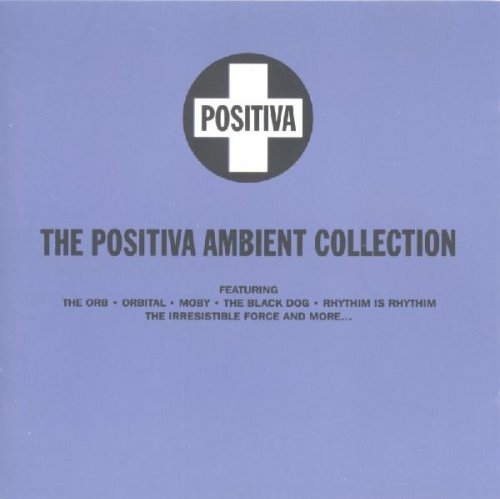 VA - The Positiva Ambient Collection (1993) FLAC