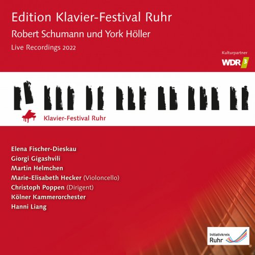 Elena Fischer-Dieskau, Kolner Kammerorchester, Giorgi Gigashvii, Martin Helmchen, Hanni Liang - Robert Schumann & York Höller (Klavier-Festival Ruhr Vol. 41) (2023) [Hi-Res]