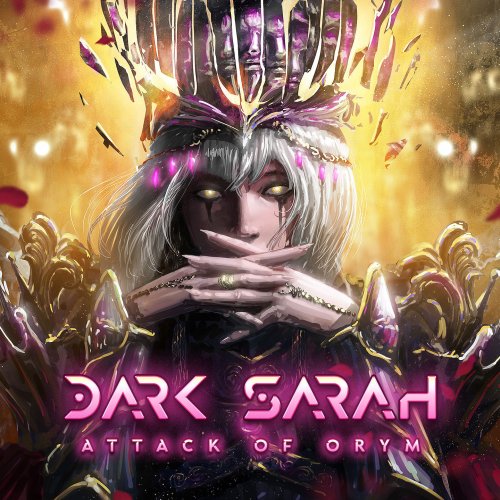 Dark Sarah - Attack of Orym (2023) Hi-Res