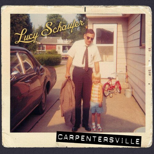 Lucy Schaufer - Carpentersville (2013)