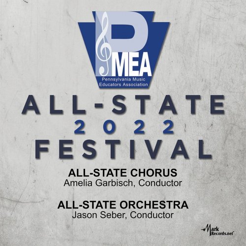 2022 PMEA AllState Chorus 2022 Pennsylvania Music Educators