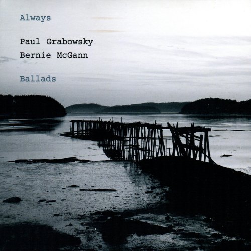 Paul Grabowsky, Bernie McGann, Philip Rex, Simon Barker - Always (2006)