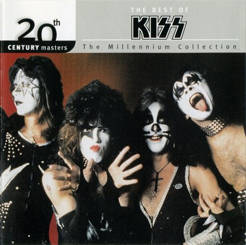 Kiss - The Best Of Vol. 1: 20th Century Masters The Millennium Collection (2003)