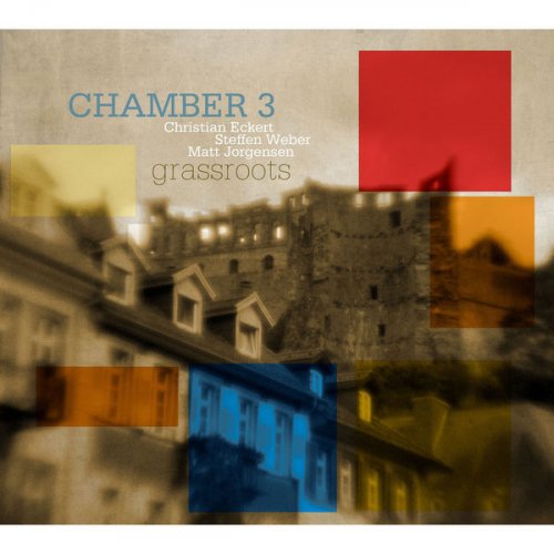 Chamber 3 - Grassroots (2015)