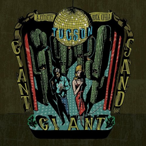 Giant Sand - Tucson (2012)