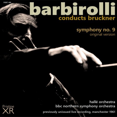 John Barbirolli - Bruckner: Symphony No. 9 (1961) [2016]