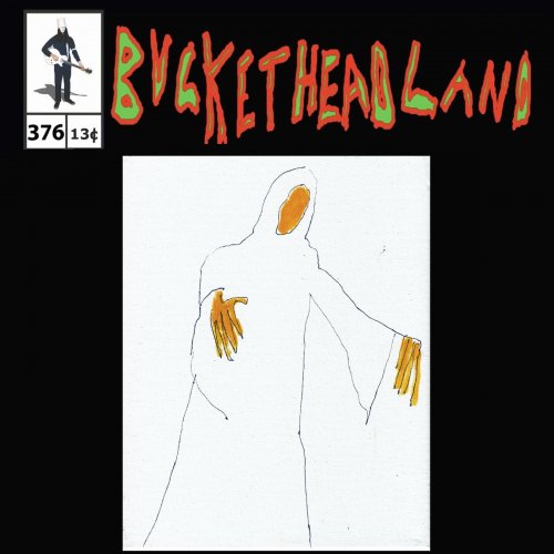 Buckethead - Live From The Wicker Effigy (Pike 376) (2022)
