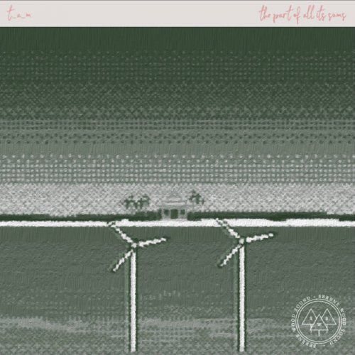 T_a_m - The Part Of All Its Sums (2023)