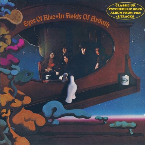 Eyes Of Blue - In Fields Of Ardath (Remastered Expanded Edition) (1969/2012)