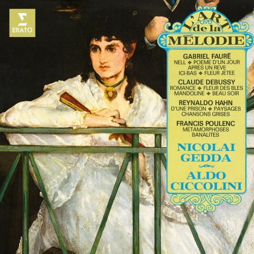 Nicolai Gedda, Aldo Ciccolini - L'art de la mélodie. Debussy, Fauré, Hahn, Poulenc, Satie (2023)