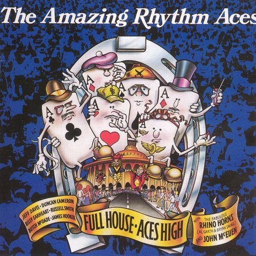 The Amazing Rhythm Aces - Full House / Aces High (Reissue) (1981/2002)