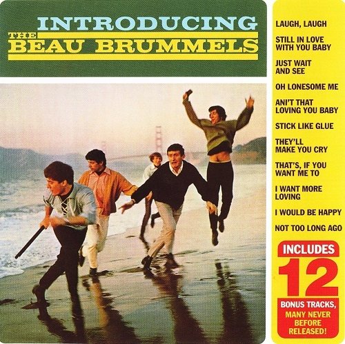 The Beau Brummels -  Introducing The Beau Brummels (Reissue) (1965/1998)