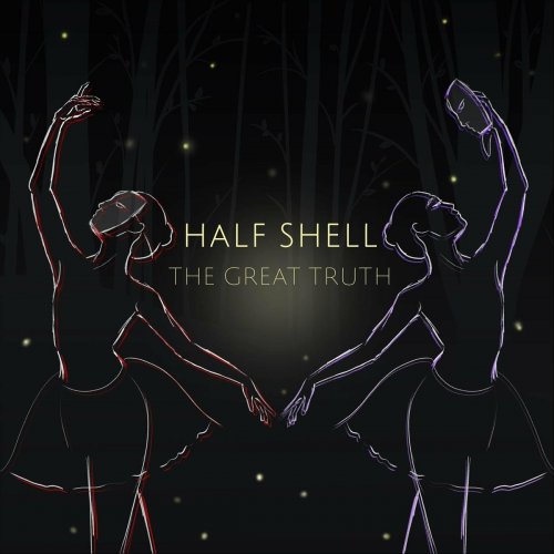 Half Shell - The Great Truth (2023)