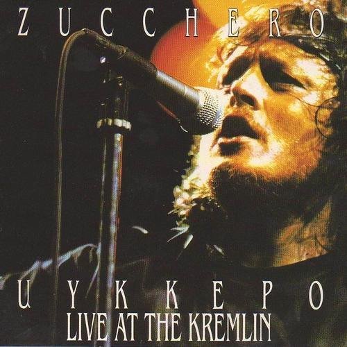 Zucchero - Live at the Kremlin (2CD) (1991)