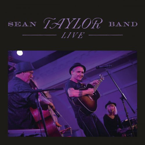 Sean Taylor - Sean Taylor Band (Live at The HopBarn, Southwell, 2022) (2023)