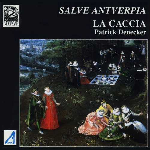 La Caccia, Patrick Denecker - Salve Antverpia (1999)
