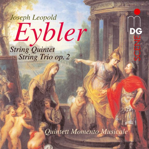 Quintett Momento Musicale - Eybler: String Quintet & String Trio (2005)