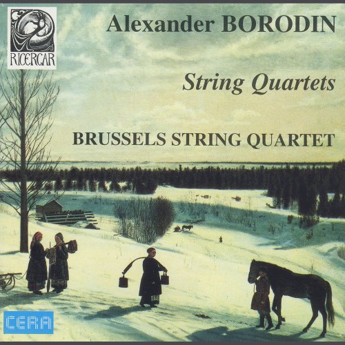 Brussels String Quartet - Borodin: String Quartets (1995)