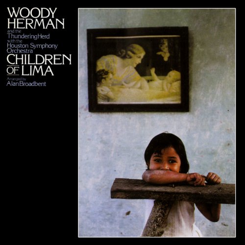 Woody Herman - Children Of Lima (2019)