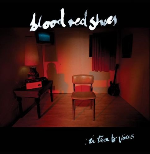 Blood Red Shoes - In Time to Voices (2012)
