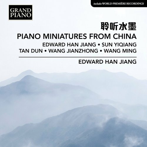 Edward Han Jiang - Piano Miniatures from China (2023) [Hi-Res]