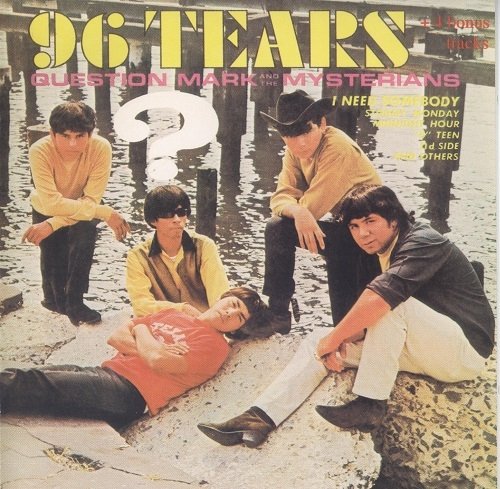 Question Mark And The Mysterians - 96 Tears (Reissue) (1966/2004)