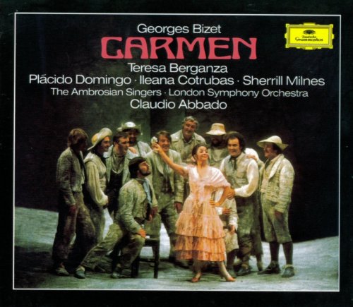 Teresa Berganza, Placido Domingo, Ileana Cotrubas, Sherrill Milnes, Claudio Abbado - Bizet: Carmen (1990)