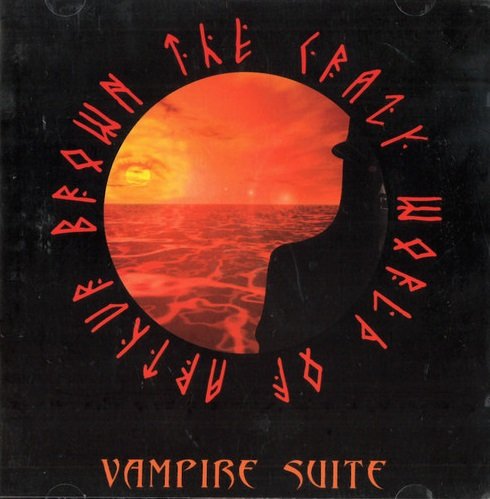 The Crazy World Of Arthur Brown - Vampire Suite (2003)