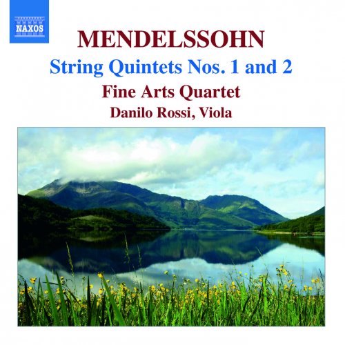 Fine Arts Quartet, Danilo Rossi - Mendelssohn: Complete String Quintets (2008)