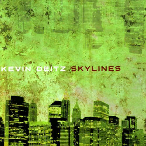 Kevin Deitz - Skylines (2009)