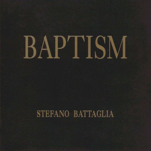 Stefano Battaglia - Baptism (1994)