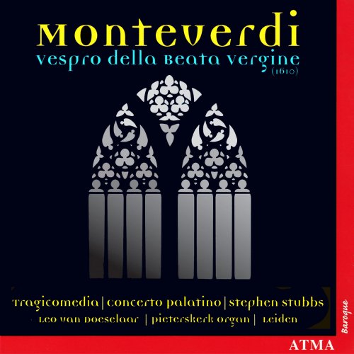Tragicomedia, Concerto Palatino, Stephen Stubbs - Monteverdi Vespers (2003)
