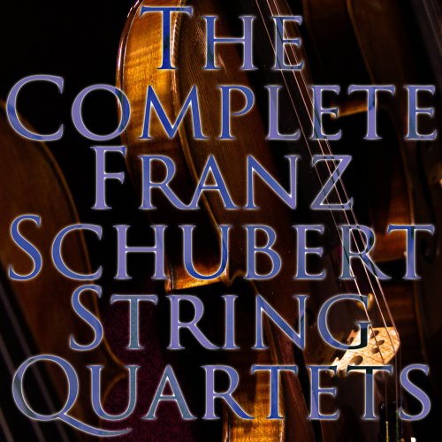Taneyev Quartet - The Complete String Quartets of Franz Schubert (2011)