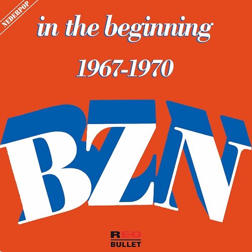 BZN - In The Beginning (1967-1970) (1969)