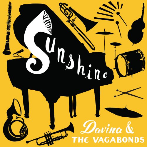Davina and The Vagabonds - Sunshine (2014)