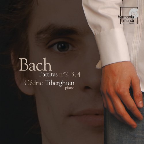 Cédric Tiberghien - J.S. Bach: Partitas No. 2-4 (2007)