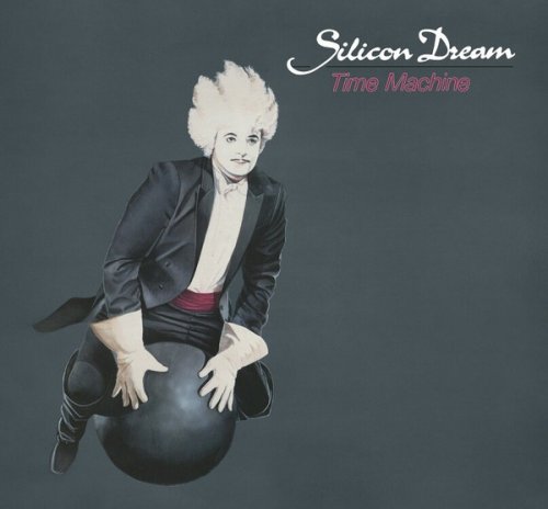 Silicon Dream - Time Machine (35th Anniversary Deluxe Extended Edition) (2022)
