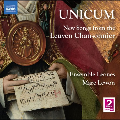 Marc Lewon, Ensemble Leones - Unicum: New Songs from the Leuven chansonnier (2023) [Hi-Res]