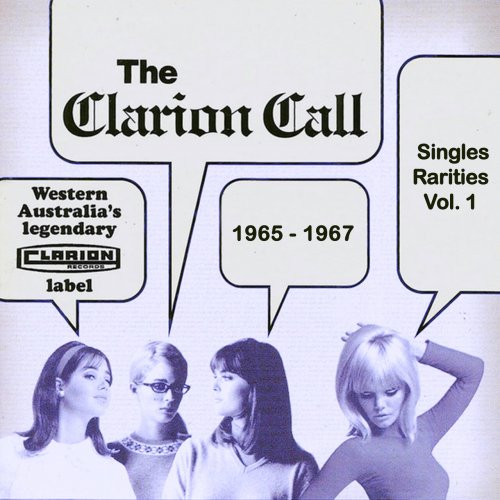 VA - The Clarion Call - Singles Rarities, Vol. 1: 1965-1967 (2023) Hi Res