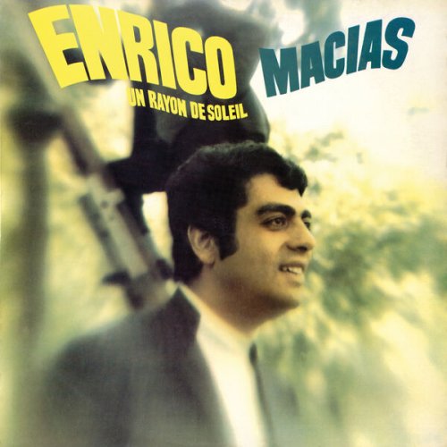 Enrico Macias - Un rayon de soleil (1968/2023) Hi-Res