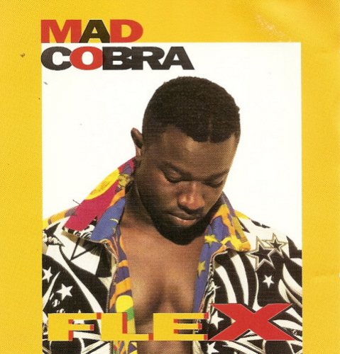Mad Cobra - Flex (1992)