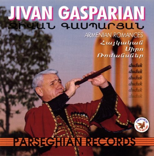 Djivan Gasparian - Armenian Romances (1994)