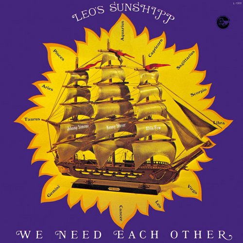 Leo's Sunshipp - We Need Each Other (2009)
