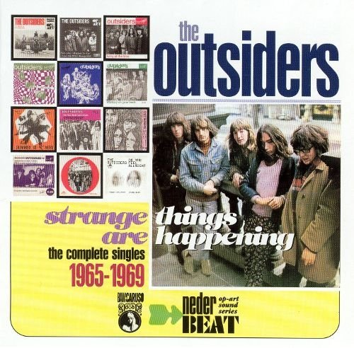 The Outsiders - Strange Things Are Happening: The Complete Singles 1965-1969 (2002)