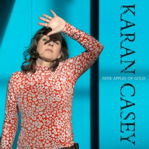 Karan Casey - Nine Apples of Gold (2023)