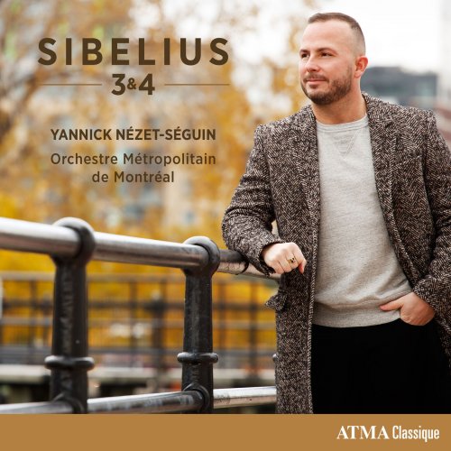 Orchestre Metropolitain, Yannick Nézet-Séguin - Sibelius 3 & 4 (2023) [Hi-Res]